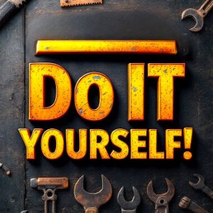 Do It Yourself